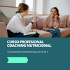 ¿Por qué estudiar Coaching Nutricional?