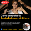 Cómo controlar la ansiedad sin ansiolíticos