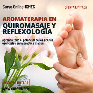 Curso Aromaterapia en el Quiromasaje y Reflexologia