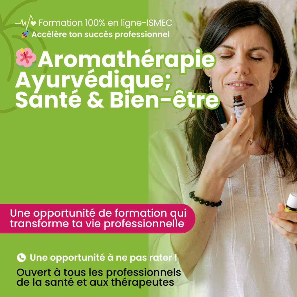 🌺Aromathérapie Ayurvédique; Santé & Bien-être