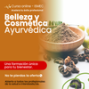 ✨Curso de Belleza y Cosmética Ayurvédica