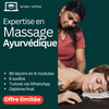 Cours Expertise en massage thérapeutique Ayurvédique