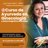 Ayurveda en Ginecología y Salud Integrativa Mujer