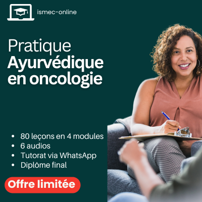 Cours Pratique ayurvédique en oncologie