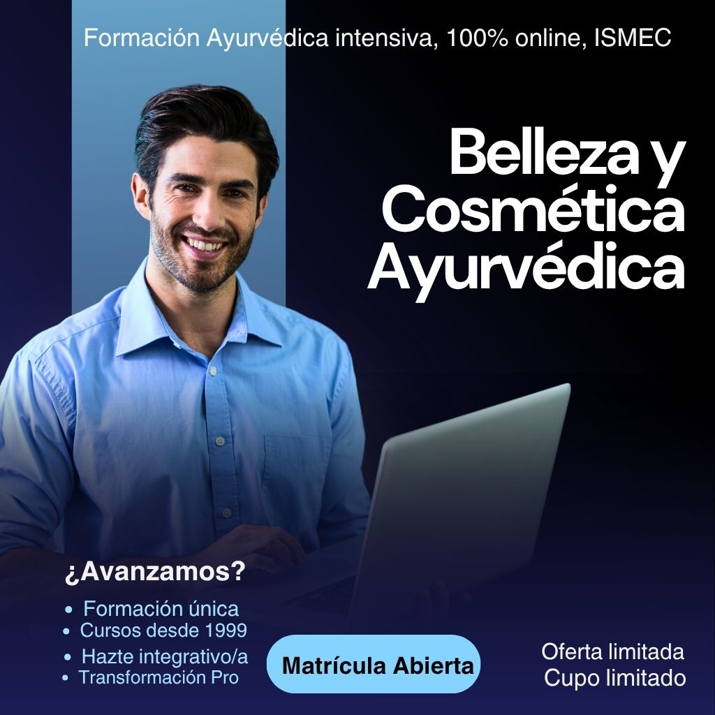 Curso de Belleza y Cosmética Ayurvédica