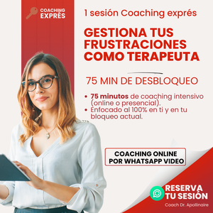 1 sesión Coaching – Gestiona tus frustraciones como terapeuta
