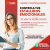 1 sesión Coaching – Controla tus estallidos emocionales