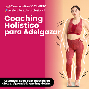 Curso Coaching Holístico para Adelgazar