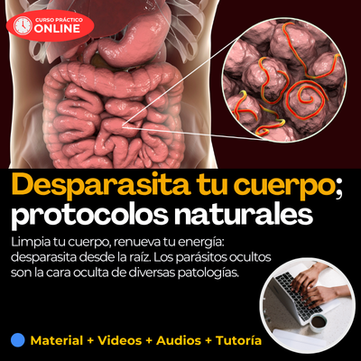 Desparasita tu cuerpo, con protocolos naturales