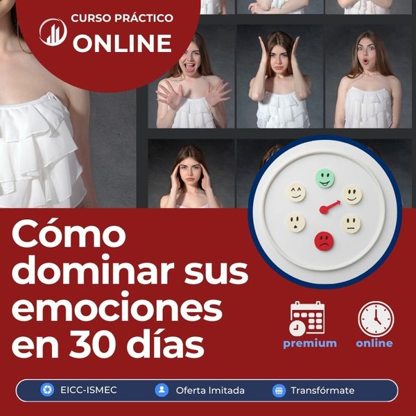 Curso práctico Cómo dominar sus emociones en 30 días