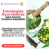 Estrategias Ayurvédicas para Cocina Creativa
