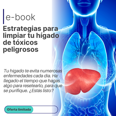 Ebook-Estrategias para limpiar tu hígado de tóxicos peligrosos