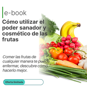 Ebook-Cómo utilizar el poder sanador de las frutas