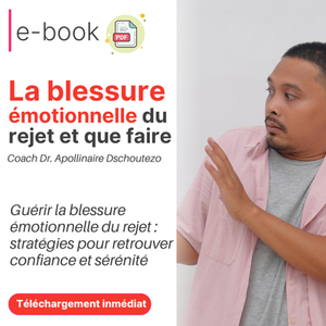 eBook-La blessure émotionnelle du rejet et que faire