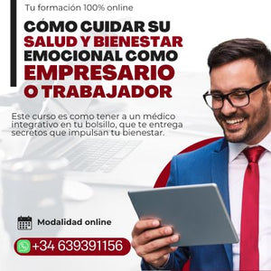 Cómo Cuidar su Salud y Bienestar Emocional como Empresario o Trabajador