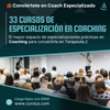 🎓Especialízate en Coaching-33 cursos