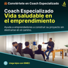 Coach esp. en vida saludable en el emprendimiento