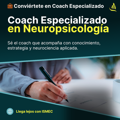 Coach especializado en Neuropsicologia