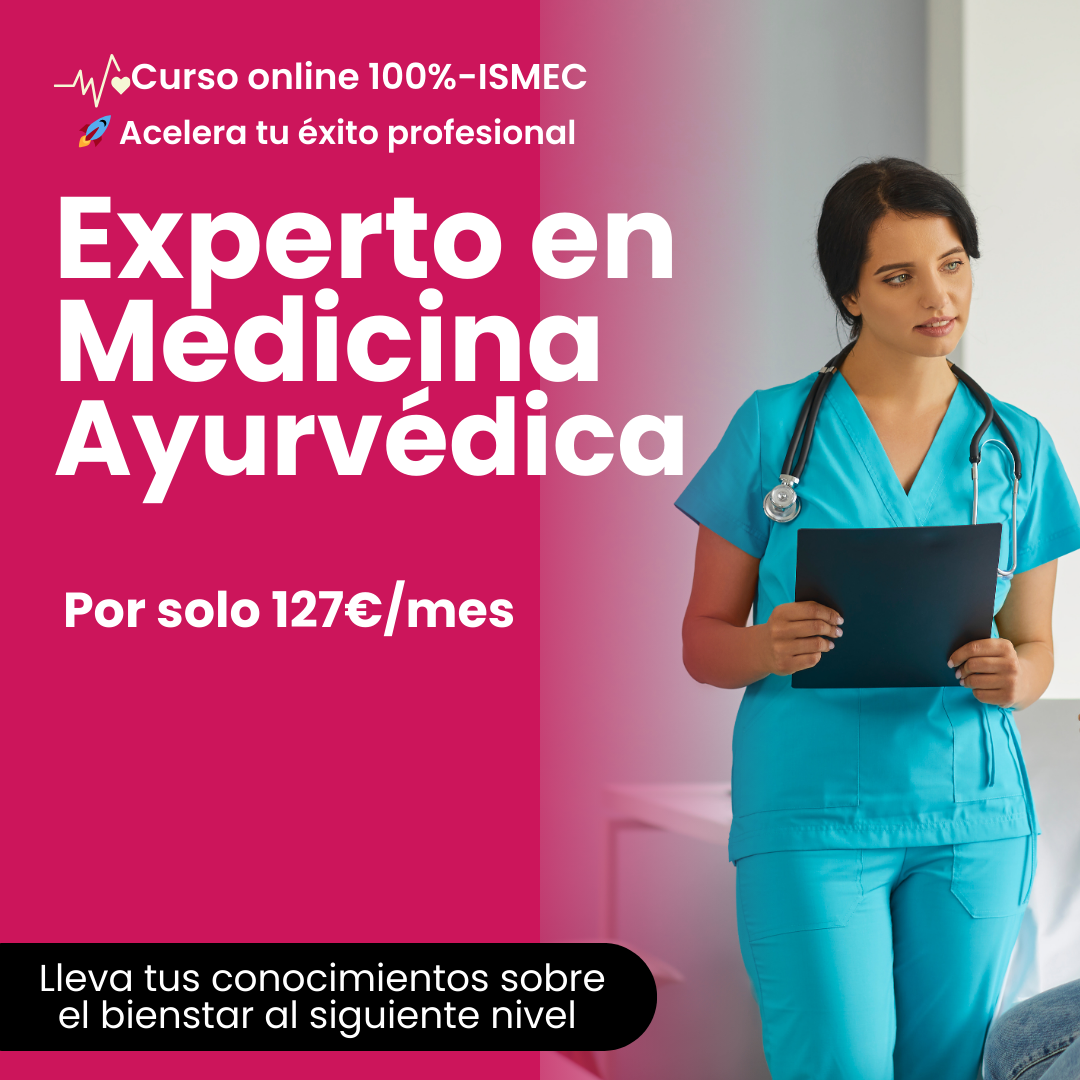 Curso Experto en Medicina Ayurvédica
