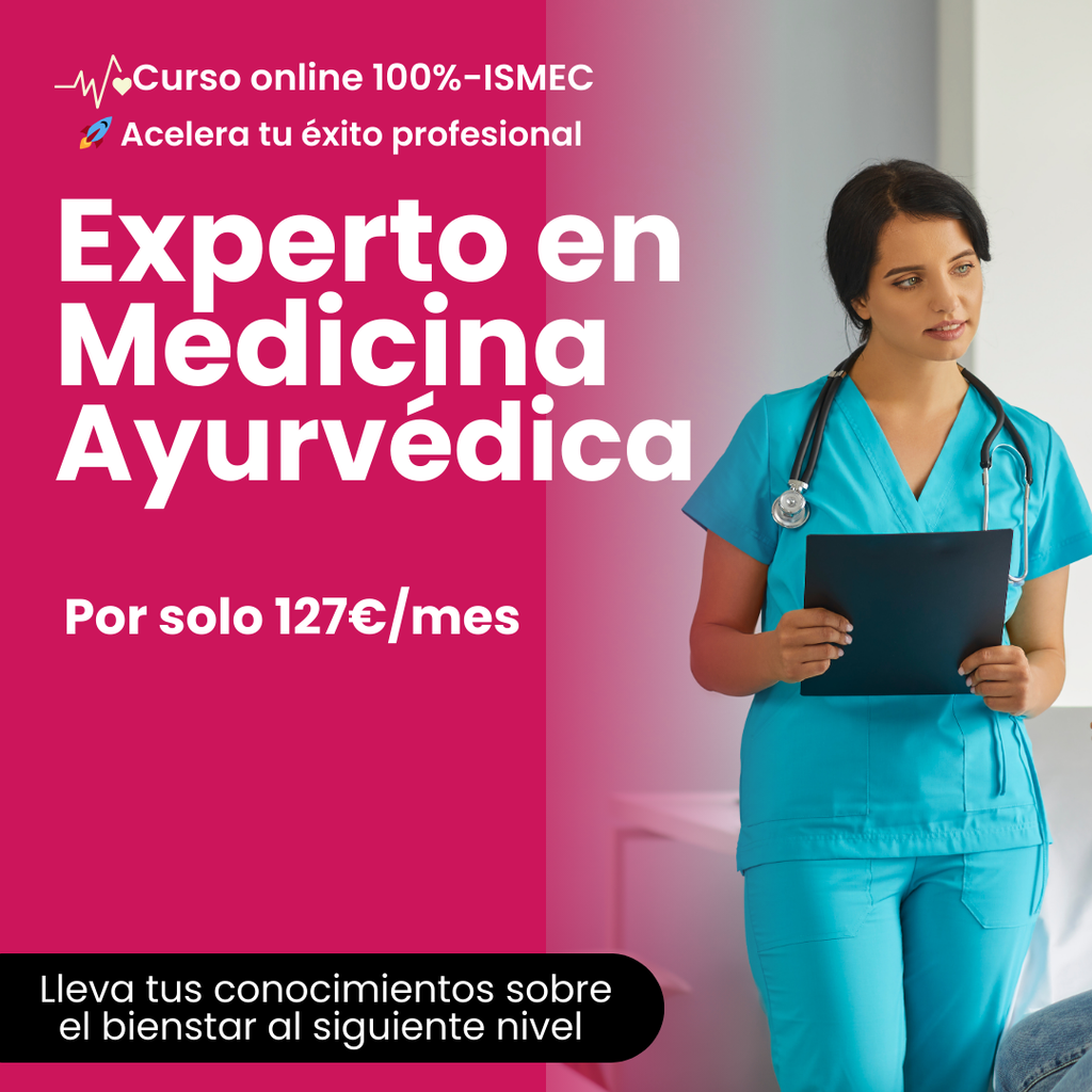 Curso Experto en Medicina Ayurvédica
