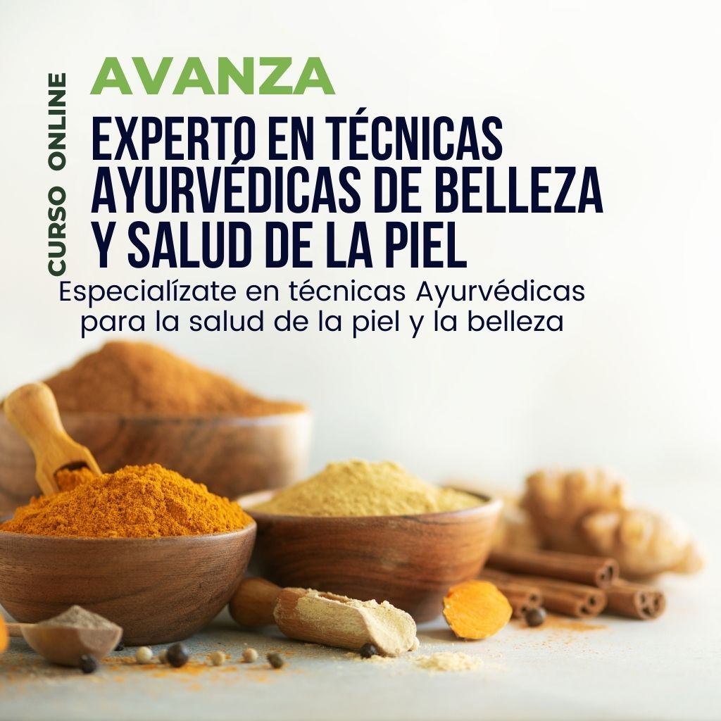 Experto Técnicas Ayurvédicas de Belleza y Salud Piel