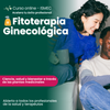 Curso Fitoterapia Ginecológica