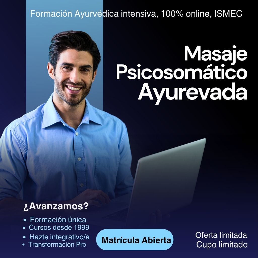 Experto en Masaje Psicosomático Ayurveda