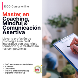 Master en Coaching, Mindfulness y Comunicación Asertiva