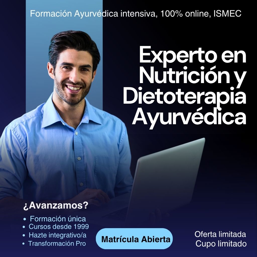 Experto Nutrición y Dietoterapia Ayurvédica