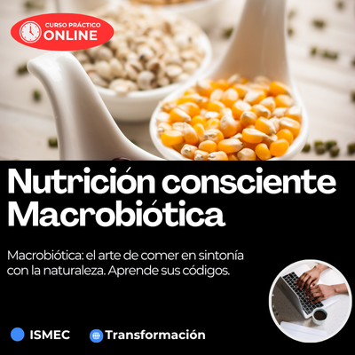 Nutrición Consciente Macrobiotica