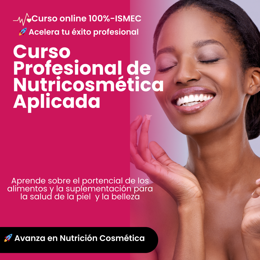 Curso Profesional de Nutricosmética Aplicada