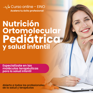 Curso Nutrición Ortomolecular Pediátrica