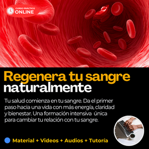 Curso Regenera tu sangre naturalmente