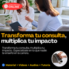 Transforma tu consulta, multiplica tu impacto