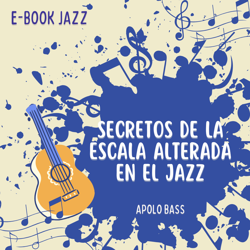 Ebook-Secretos de la Escala Alterada en el Jazz
