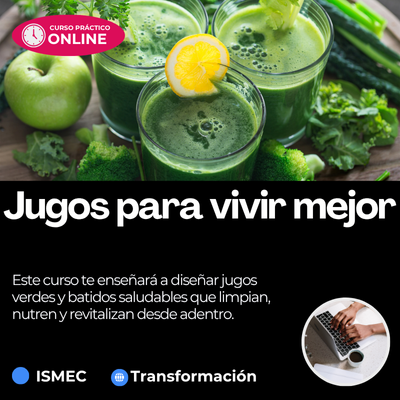 Curso Jugos para vivir mejor